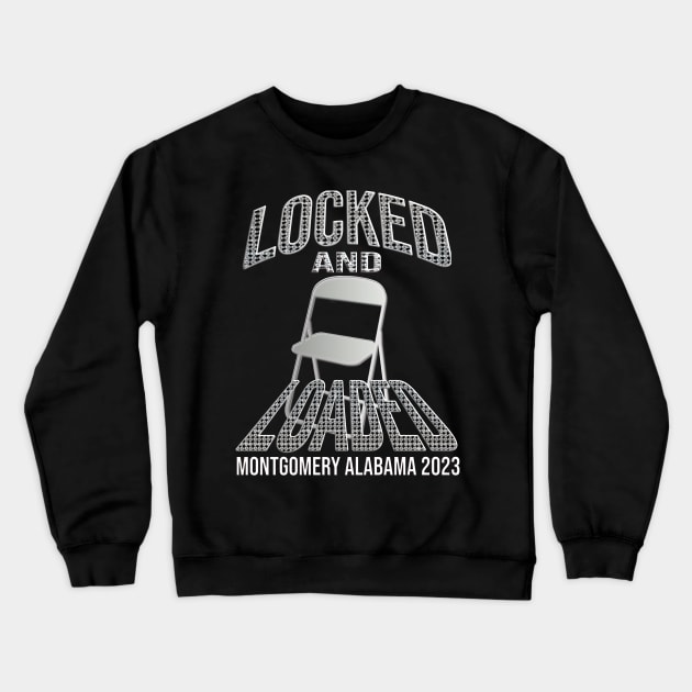 Montgomery Brawl : Locked And Loaded Crewneck Sweatshirt by dreamsickdesign